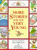 More Stories for the Very Young