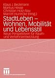 StadtLeben - Wohnen, Mobilität und Lebensstil