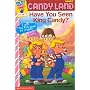 Have You Seen King Candy? (My First Games Readers (Scholastic)) (My First Books (Scholastic))