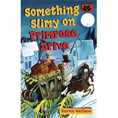 Something Slimy on Primrose Drive (Black Cats)