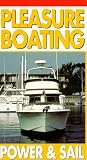 Pleasurse Boating - Power and Sail [VHS]