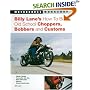 Billy Lane's How to Build Old School Choppers, Bobbers, and Customs (Motorbooks Workshop)