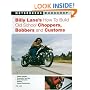 Billy Lane's How to Build Old School Choppers, Bobbers and Customs (Motorbooks Workshop)