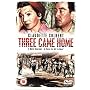 Three Came Home [1950]