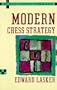Modern Chess Strategy