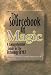 The Sourcebook of Magic: A Comprehensive Guide to the Technology of NLP