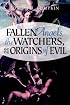 Fallen Angels, the Watchers, and the Origins of Evil