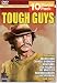 Tough Guys 10 Pack