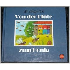 Von der Bl�te zum Honig (Pp)