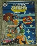  : The New Teen Titans No. 6 Mar 1985