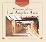 Missions of the Los Angeles Area (California Missions)