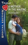 A Mother In The Making (Silhouette Special Edition)