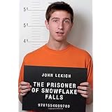 the prisoner of snowflake falls