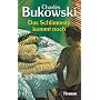 Das Schlimmste kommt noch oder Fast eine Jugend: R&hellip von Charles Bukowski