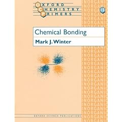Chemical Bonding (Oxford Chemistry Primers)
