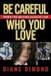 Be Careful Who You Love: Inside the Michael Jackson Case