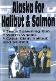 Alaska for Halibut and Salmon