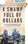 A Swamp Full of Dollars: Pipelines and Paramilitaries at Nigeria's Oil Frontier