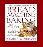  : Bread Machine Baking Revised