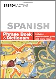 Spanish Phrase Book and Dictionary