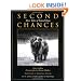 Second Chances: More Tales of Found Dogs