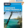 Moon Michigan's Upper Peninsula (Moon Handbooks) by Josh Bishop