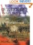 On to Richmond: The Civil War in the East, 1861-1862