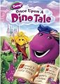 Barney Once Upon A Dino Tale