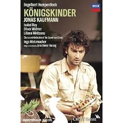 Kaufmann/Zurich-Humperdinck-Konigskinder