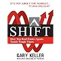 SHIFT:  How Top Real Estate Agents Tackle Tough Times (PAPERBACK) (Millionaire Real Estate)