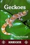 Geckoes: Biology, Husbandry, and Reproduction