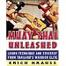 Muay Thai Unleashed: Learn Technique and Strategy from Thailands Warrior Elite