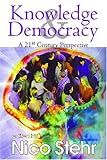 Knowledge and democracy : a 21st-century perspective