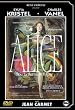 Alice ou la derni�re fugue