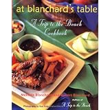 At Blanchard's Table: A Trip to the Beach Cookbook