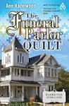 The Funeral Parlor Quilt (Colebridge...