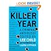 Killer Year: Stories to Die For...From the Hottest New Crime Writers