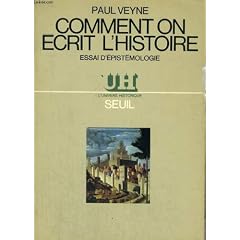 Comment on ecrit l'histoire, essai d'epistemologie