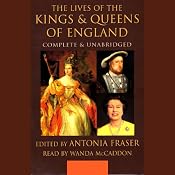 The Lives of the Kings and Queens of England | [edited by Antonia Fraser]