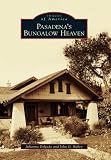 Pasadena's Bungalow Heaven Image du produit