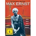 Max Ernst - Mein Vagabundieren - Meine Unruhe