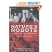 Nature's Robots: A History of Proteins (Oxford Paperbacks)