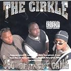 360 Degrees of Uncut Game by The Cirkle, B Legit, Richie Rich, Youngbleed, and C Loc