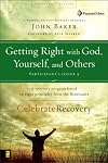 Getting Right with God, Yourself, and Others Participant's Guide 3: A Recovery Program Based on Eight Principles from the Beatitudes (Celebrate Recovery®)