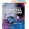 Bennett and Brachman's Hospital Infections (Hospital Infections (Bennett/Brachman))