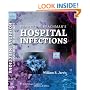 Bennett and Brachman's Hospital Infections (Hospital Infections (Bennett/Brachman))