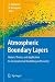 Atmospheric Boundary Layers: Nature, Theory, and Application to Environmental Modelling and Security