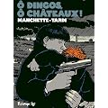 O dingos, O ch�teaux !