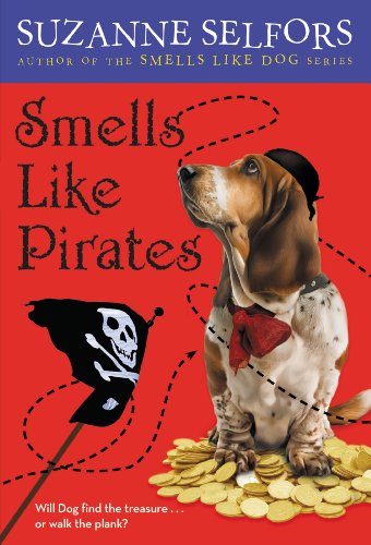 Smells Like Pirates (Smells Like Dog)
