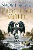 Crucible of Gold